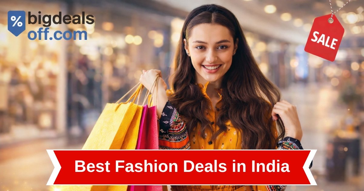 best fashion deals in India on BigDealsOff fashion discounts