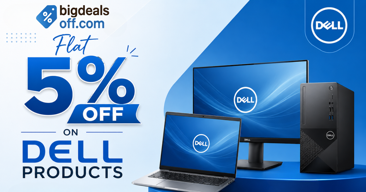 flat 5% off on Dell products including laptops and monitors