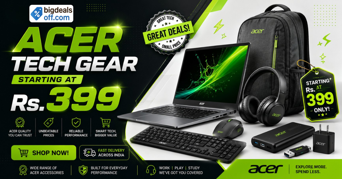 Acer Tech Gear Starting at Rs.399 affordable Acer accessories deal