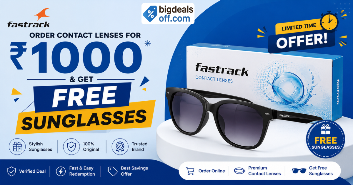 Fastrack Free Sunglasses Offer 2026 – Buy Contact Lenses for Rs.1000 & Get Free Sunglasses